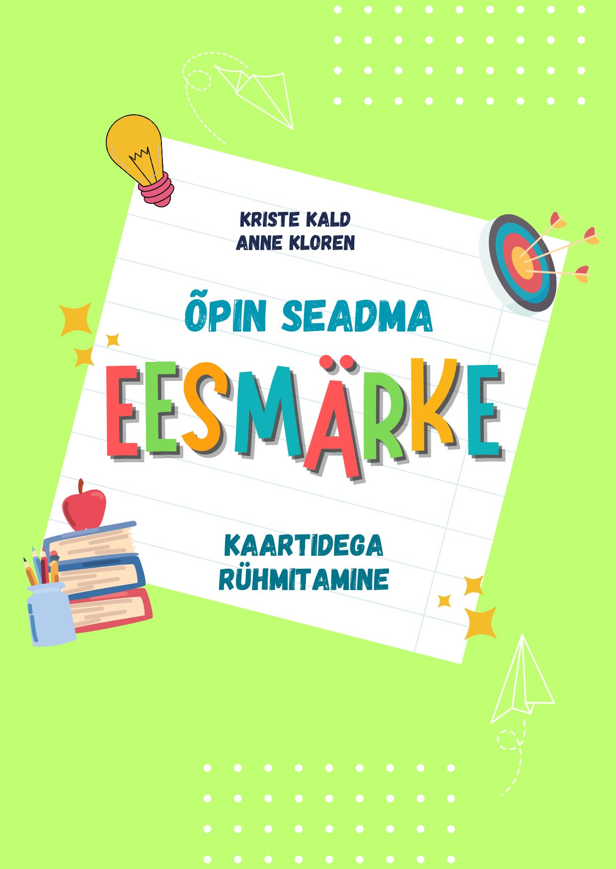 Õpin seadma eesmärke