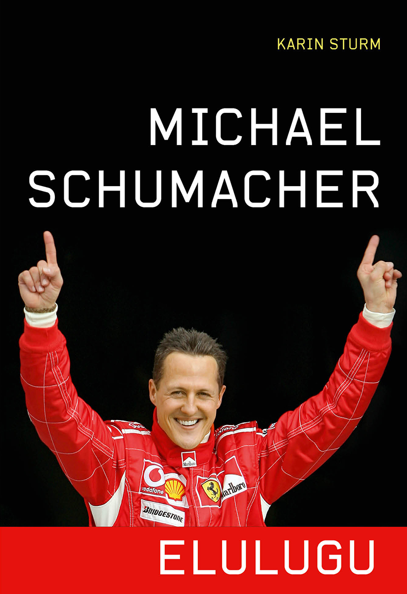 MICHAEL SCHUMACHER. ELULUGU
