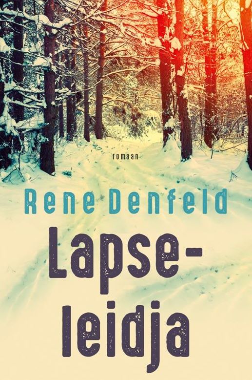 Lapseleidja - Rene Denfeld