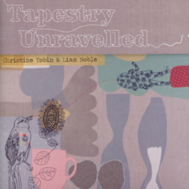 Christine Tobin & Liam Noble - Tapestry Unravelled (2010) CD