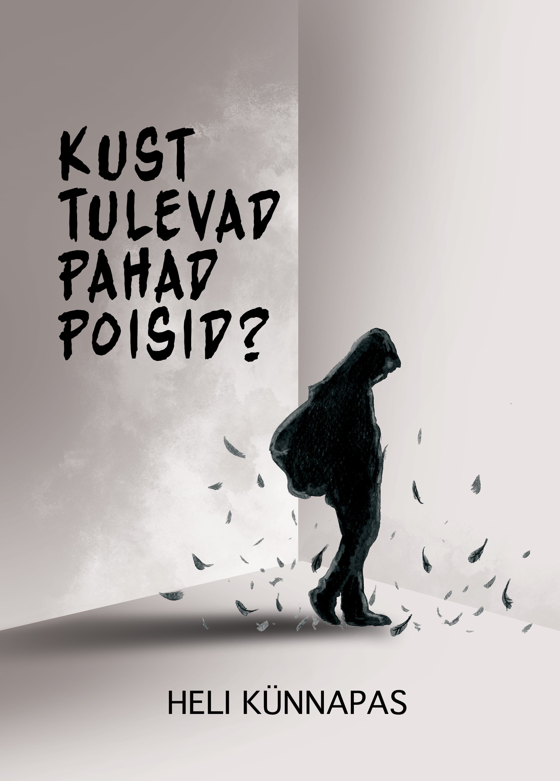 Kust tulevad pahad poisid?