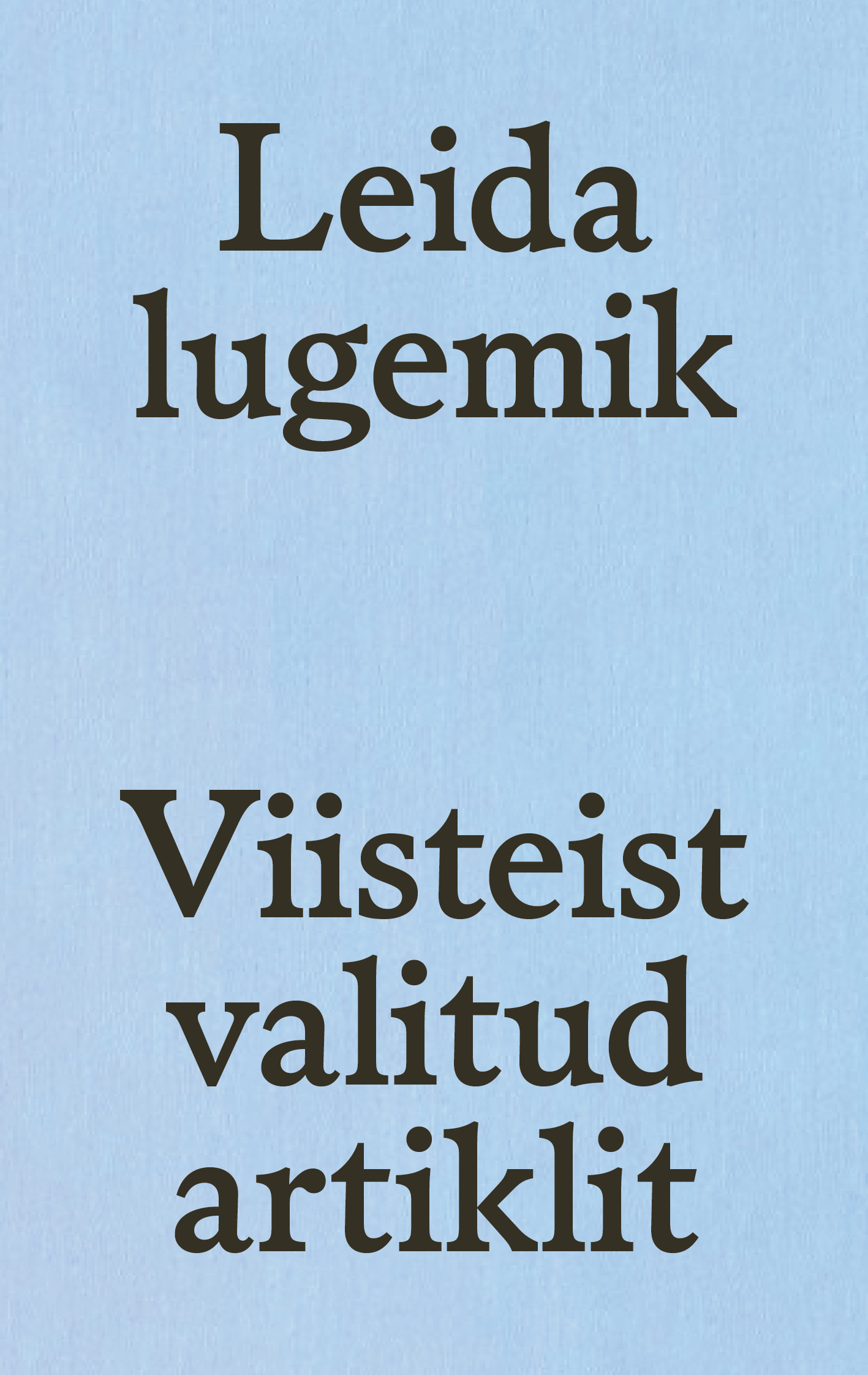 Leida lugemik. Viisteist valitud artiklit