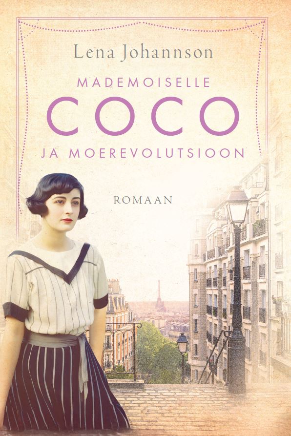 Mademoiselle Coco ja moerevolutsioon - Lena Johannson