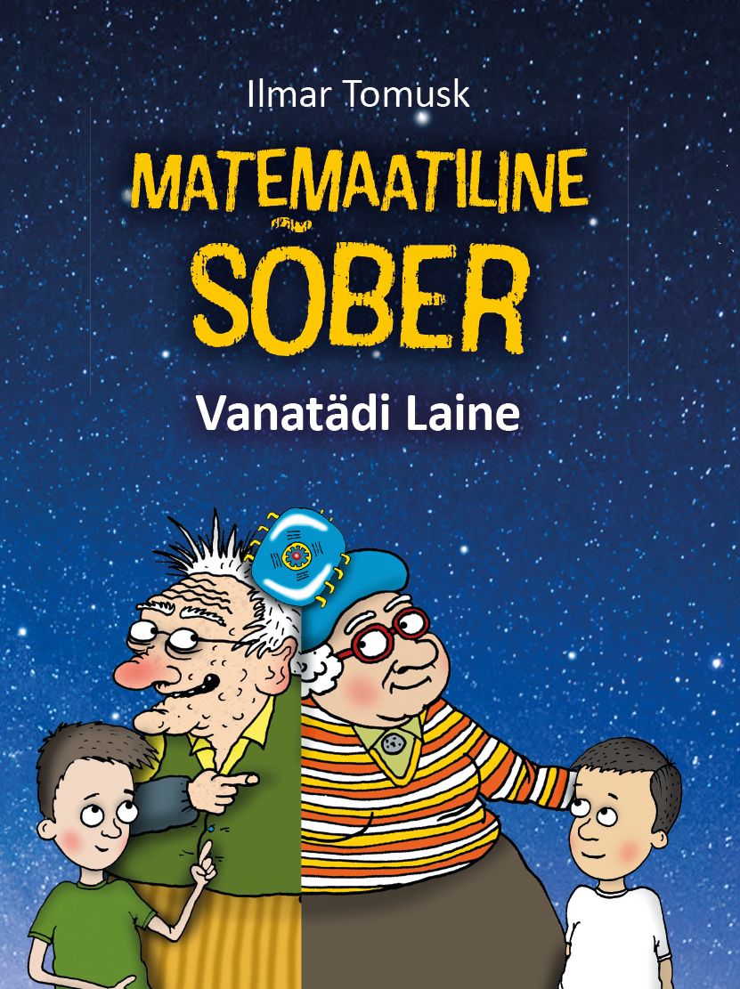 MATEMAATILINE SÕBER. VANATÄDI LAINE