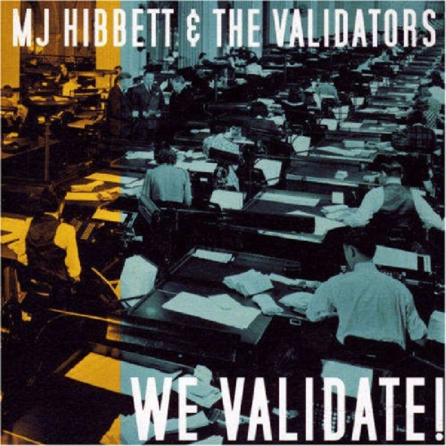 MJ Hibbett And The Validators - We Validate (2006) CD