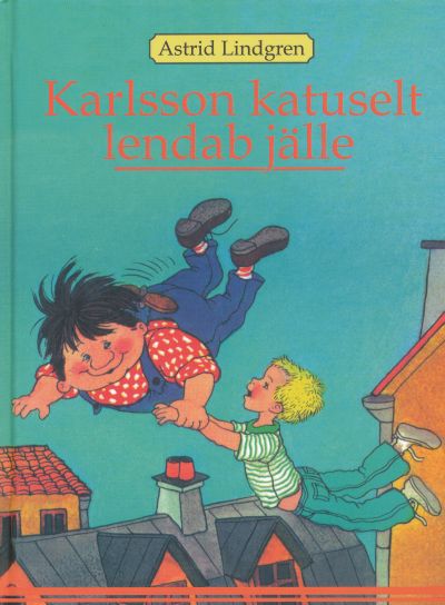 Karlsson katuselt lendab jälle