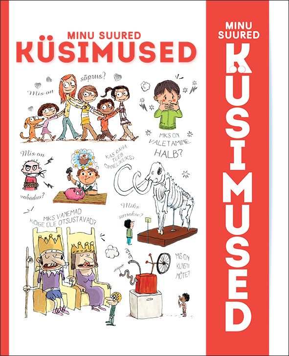 MINU SUURED KÜSIMUSED