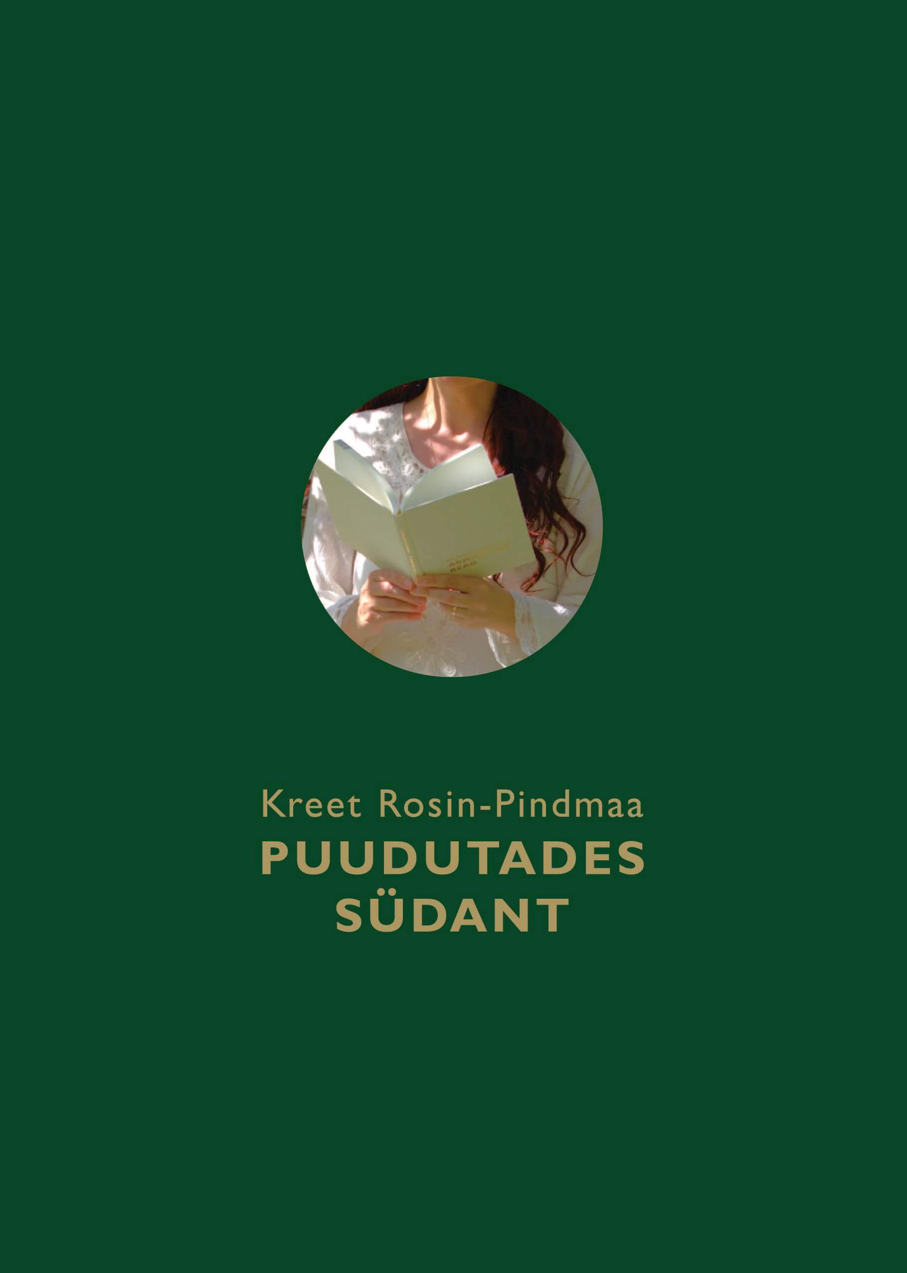 Puudutades südant - Kreet Rosin-Pindmaa