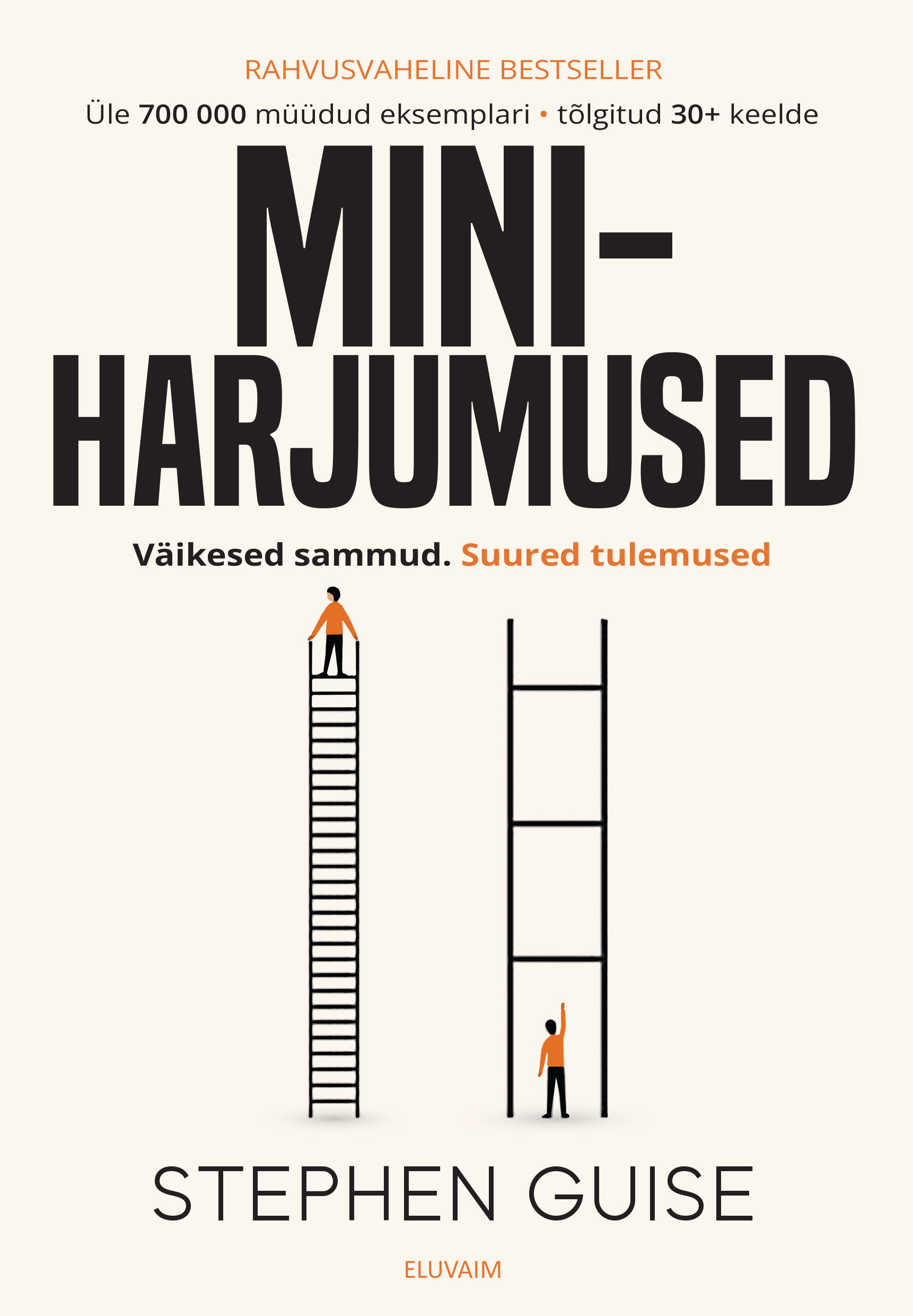 Miniharjumused. Väikesed sammud. Suured tulemused