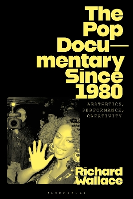 The Pop Documentary Since 1980 - Richard Wallace