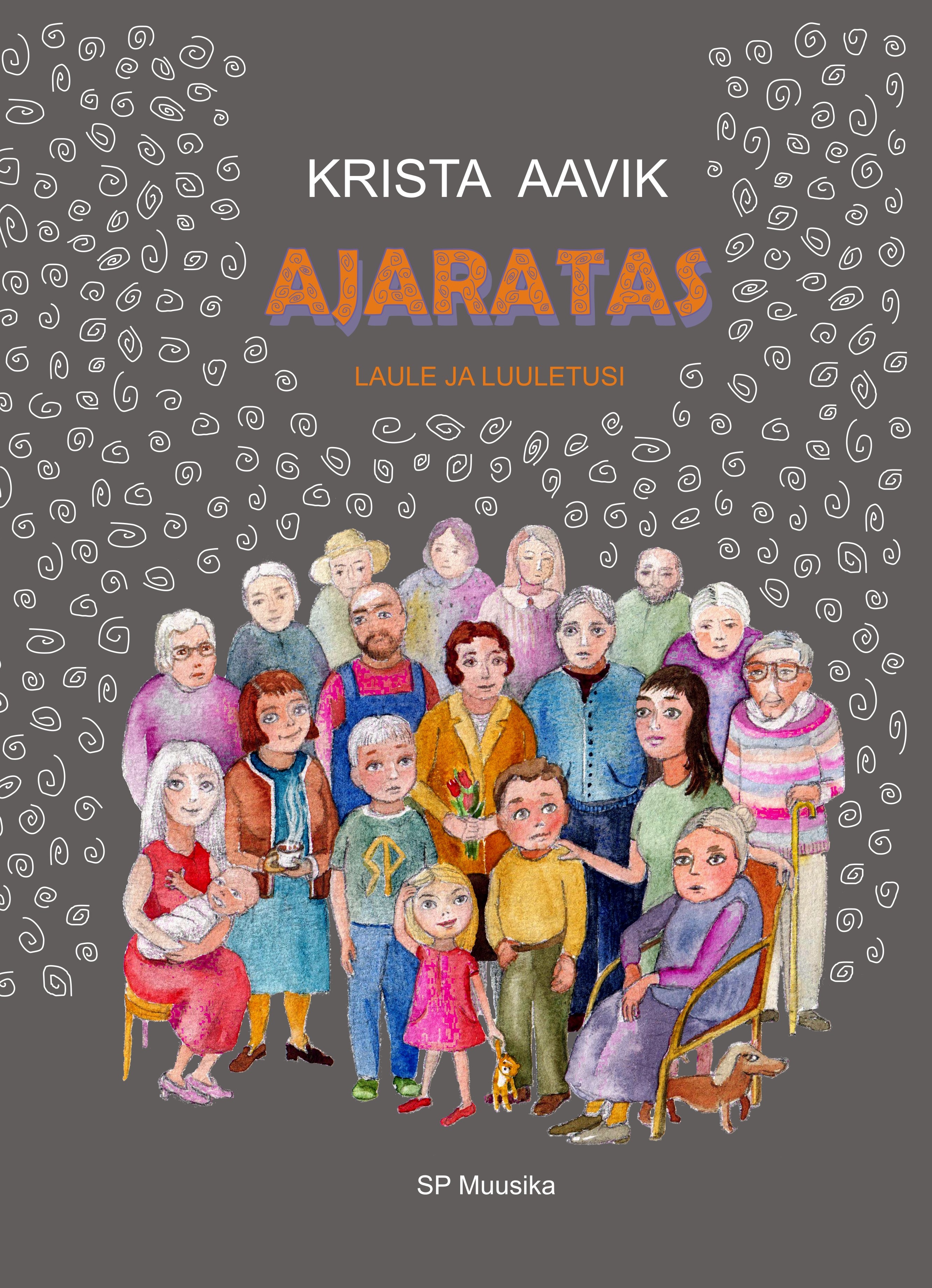 AJARATAS. LAULE JA LUULETUSI