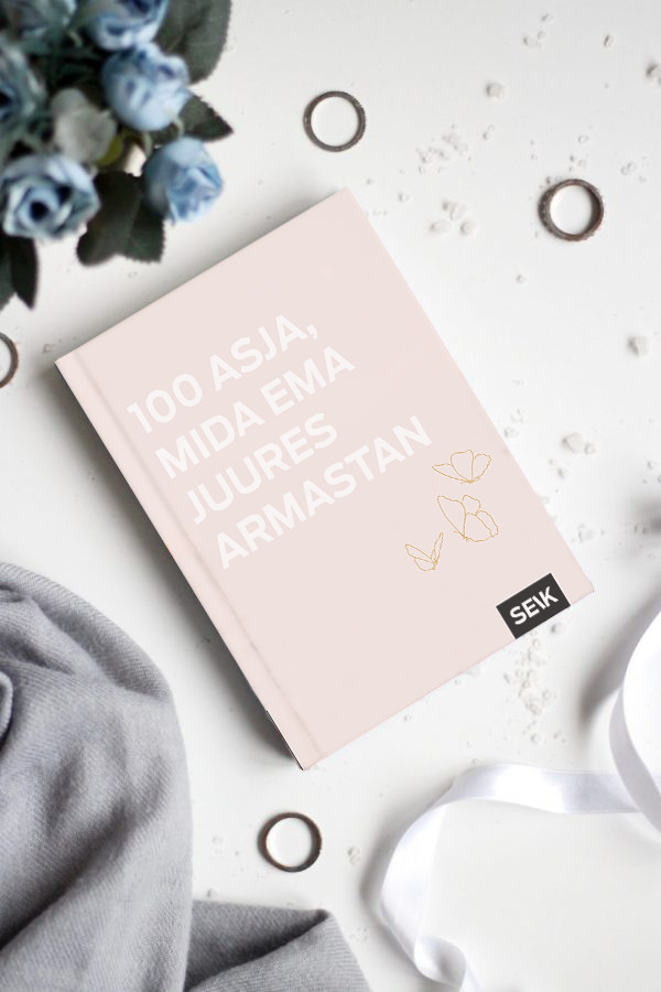 100 asja, mida ema juures armastan