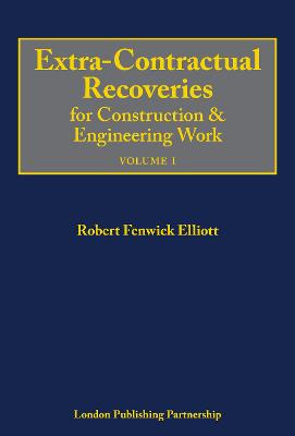 Extra-Contractual Recoveries for Construction and Engineering Work