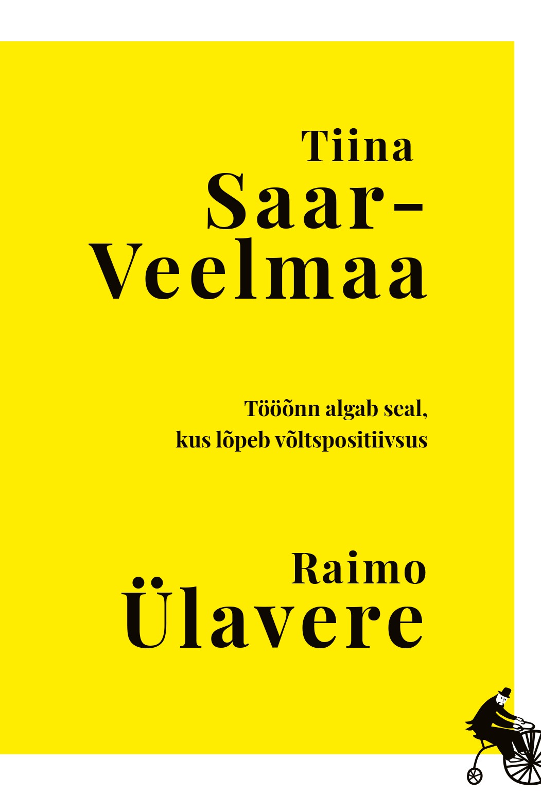 Tööõnn algab seal, kus lõpeb võltspositiivsus