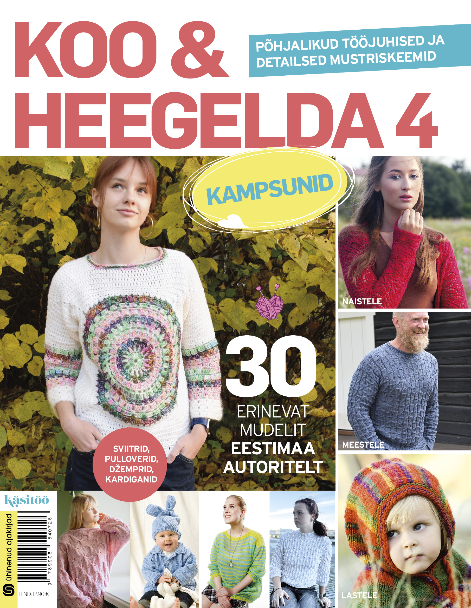 Koo ja heegelda 4. Kampsunid. 