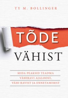 TÕDE VÄHIST. MIDA PEAKSID TEADMA VÄHIRAVI AJALOOST, VÄHI RAVIST JA ENNETAMISEST
