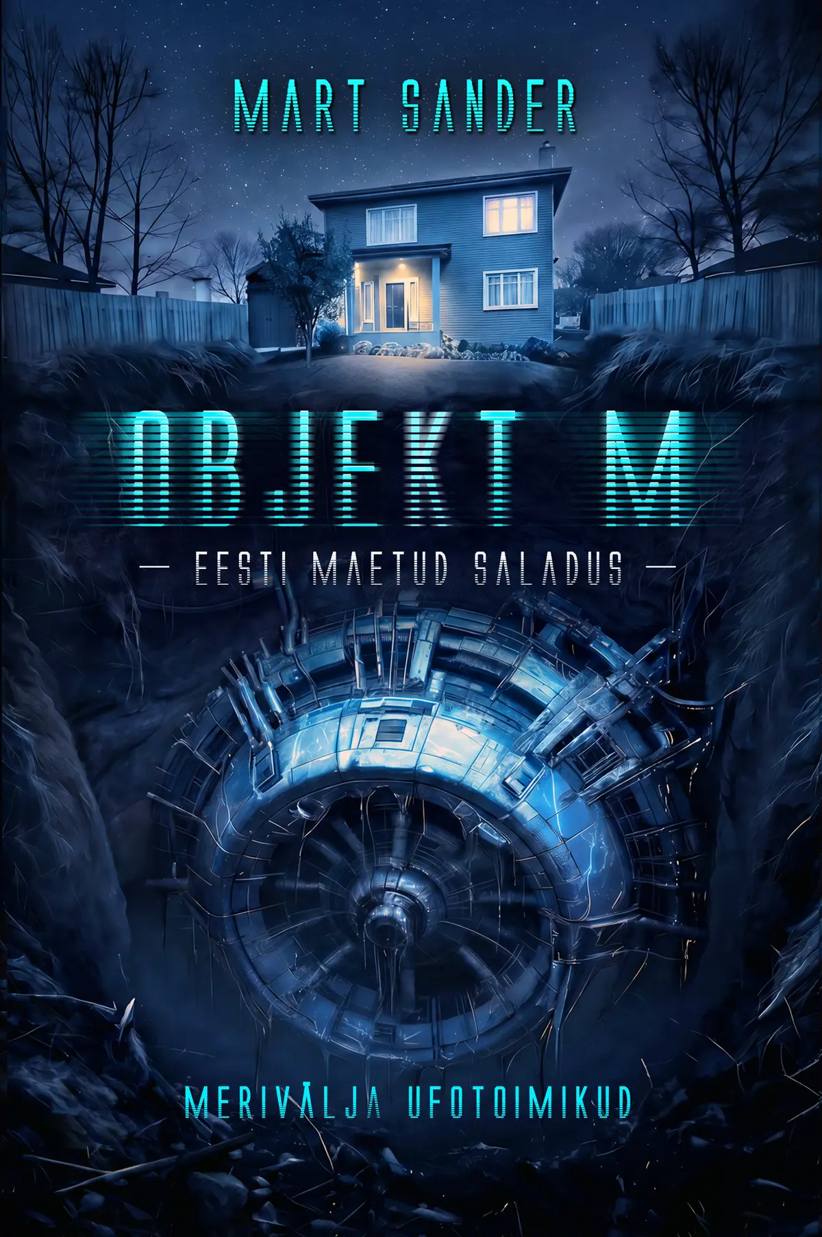 Objekt M. Eesti maetud saladus