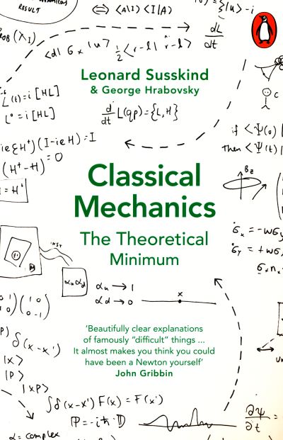 Classical Mechanics: The Theoretical Minimum