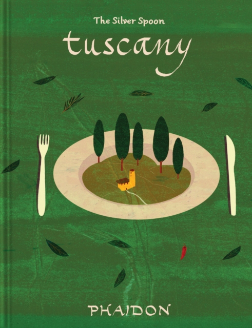 The Silver Spoon: Tuscany