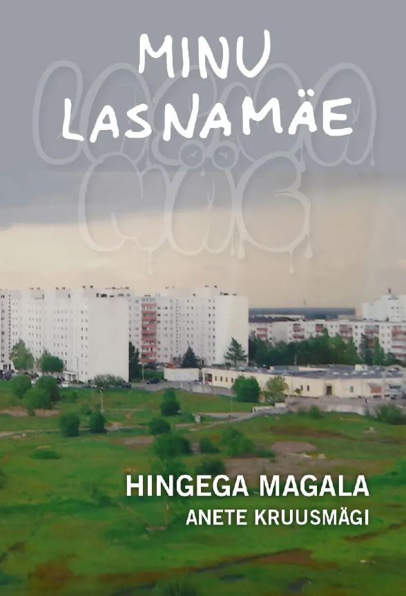 E-raamat: Minu Lasnamäe