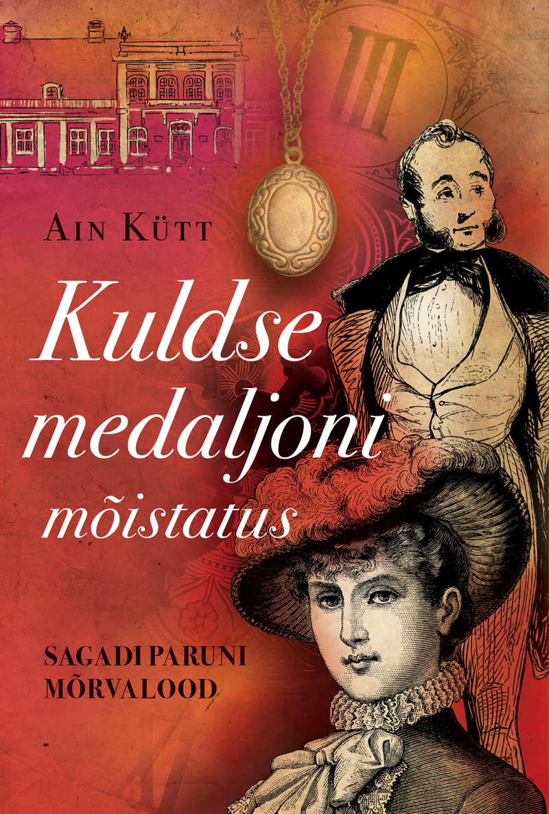 Kuldse medaljoni mõistatus. Sagadi paruni mõrvalood