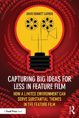 Capturing Big Ideas for Less in Feature Film