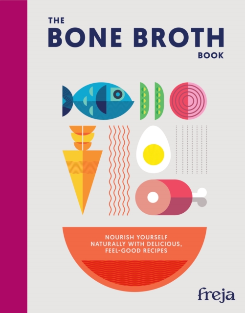 Bone Broth Book
