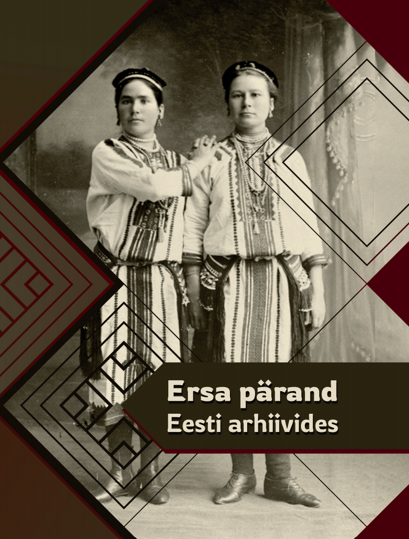 Ersa pärand Eesti arhiivides
