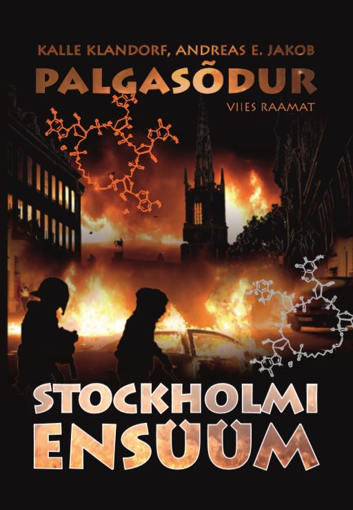 PALGASÕDUR V OSA. STOCKHOLMI ENSÜÜM