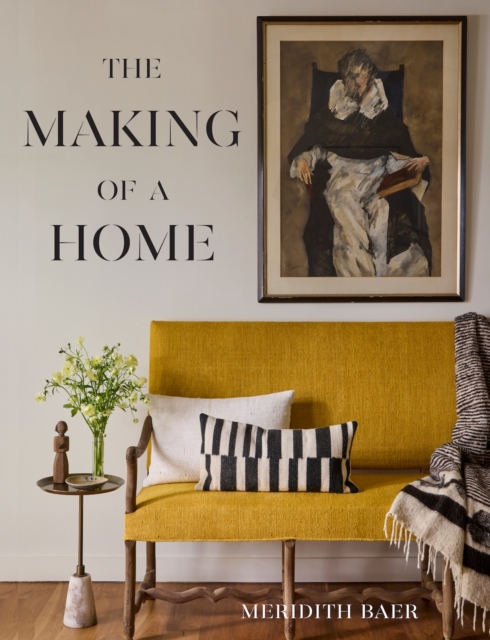 The Making of a Home