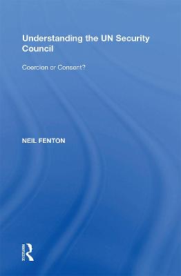 Understanding the UN Security Council - Neil Fenton