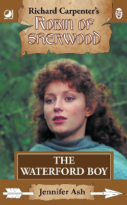 Robin of Sherwood - The Waterford Boy
