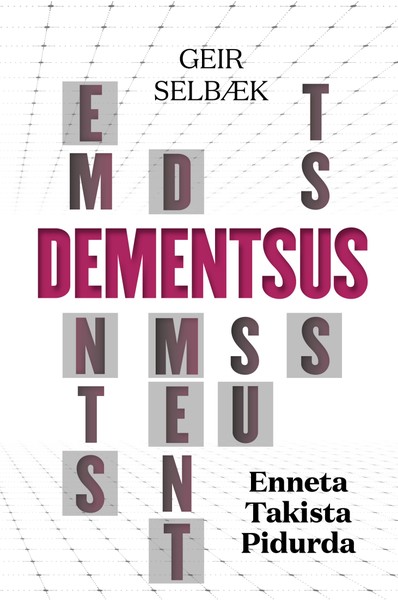 E-raamat: Dementsus