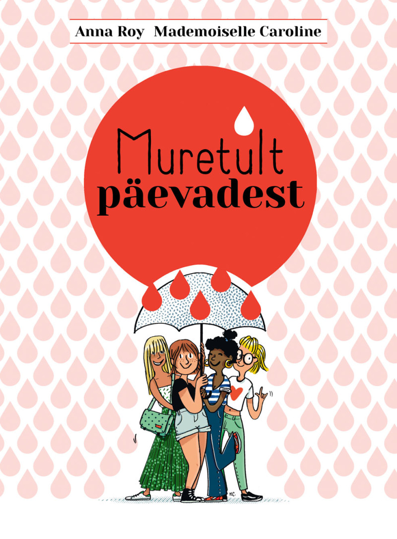 Muretult päevadest - Anna Roy, Mademoiselle Caroline
