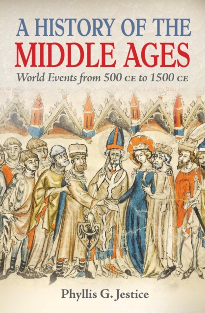 A History of the Middle Ages