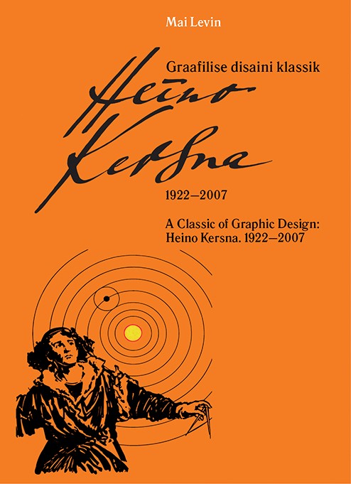 Graafilise disaini klassik. Heino Kersna 1922–2007