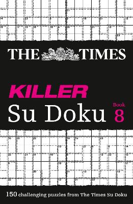 The Times Killer Su Doku Book 8