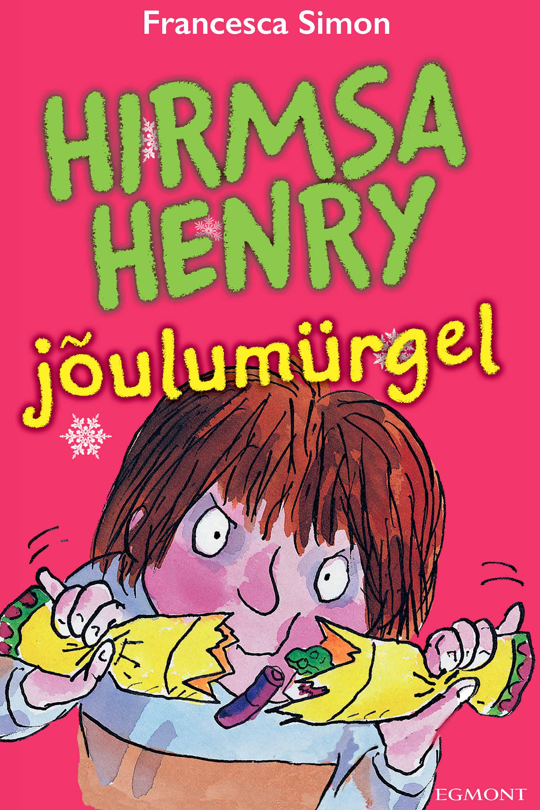 HIRMSA HENRY JÕULUMÜRGEL - Francesca Simon