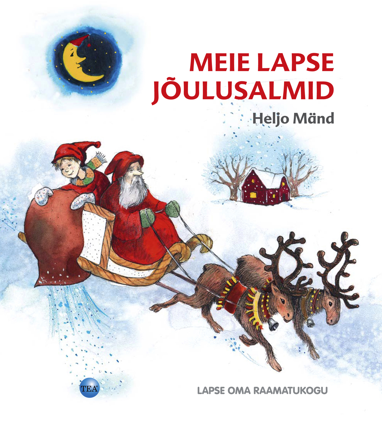 Meie lapse jõulusalmid - Heljo Mänd