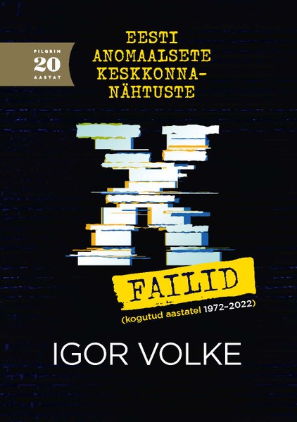 E-raamat: Eesti anomaalsete keskkonnanähtuste x-failid