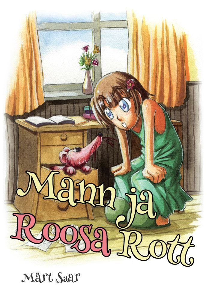 Mann ja Roosa Rott - Märt Saar