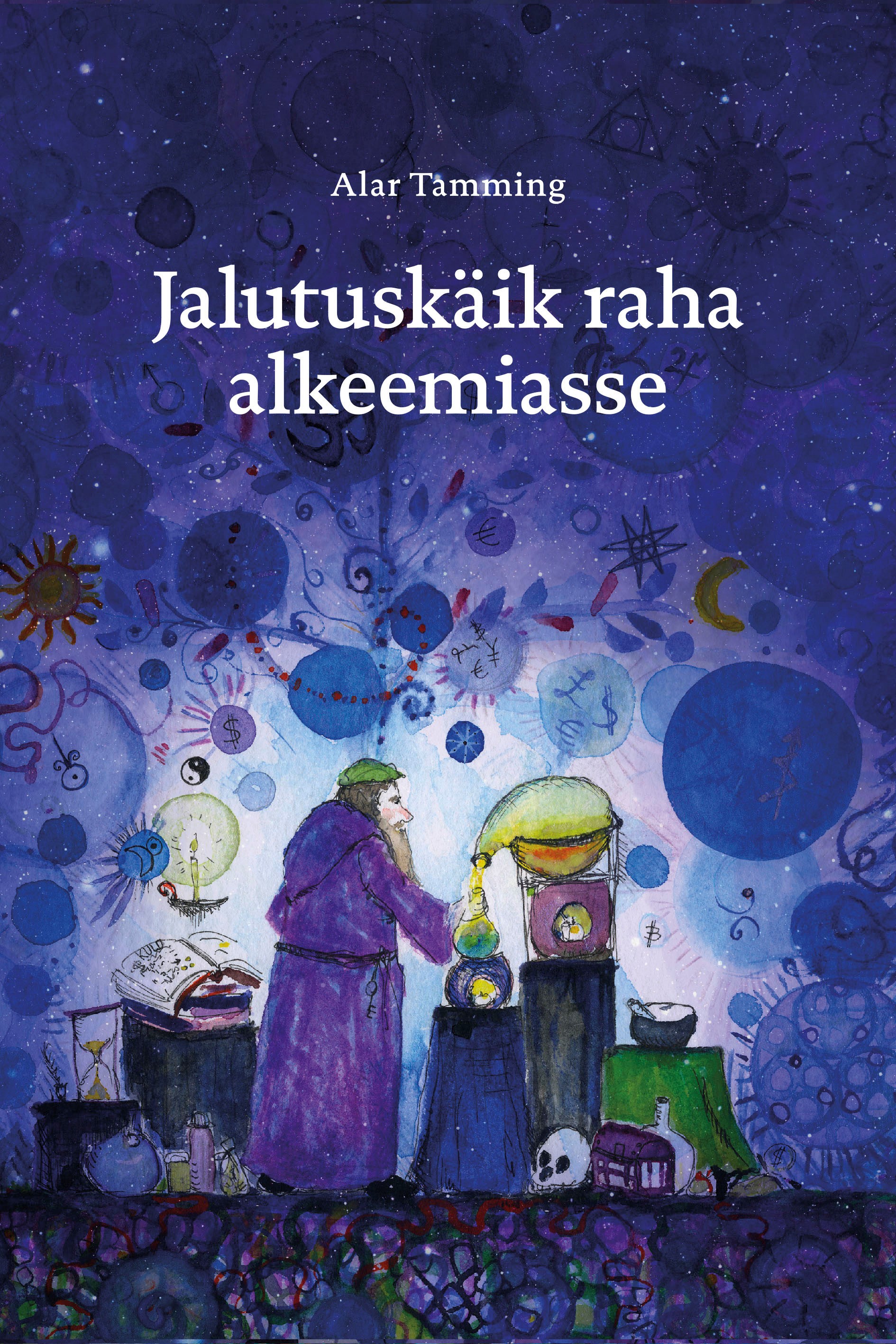 Jalutuskäik raha alkeemiasse