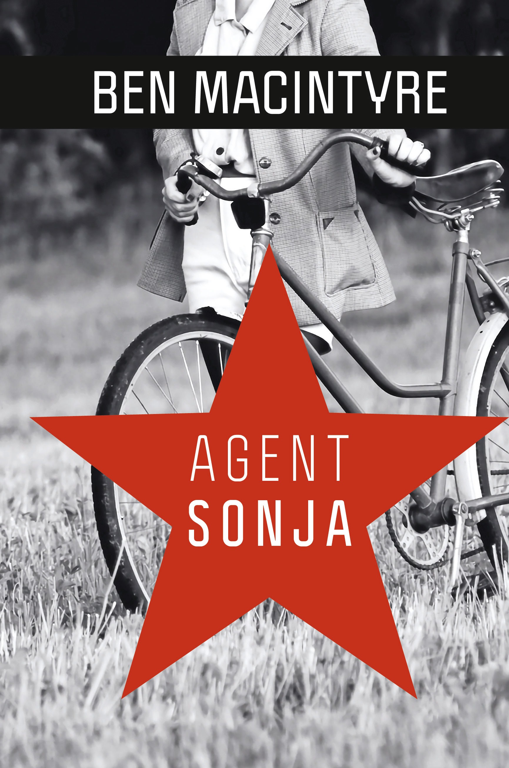 AGENT SONJA - Ben Macintyre