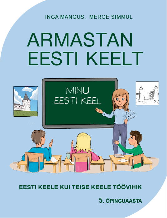 Armastan eesti keelt. 5.õpinguaasta tv