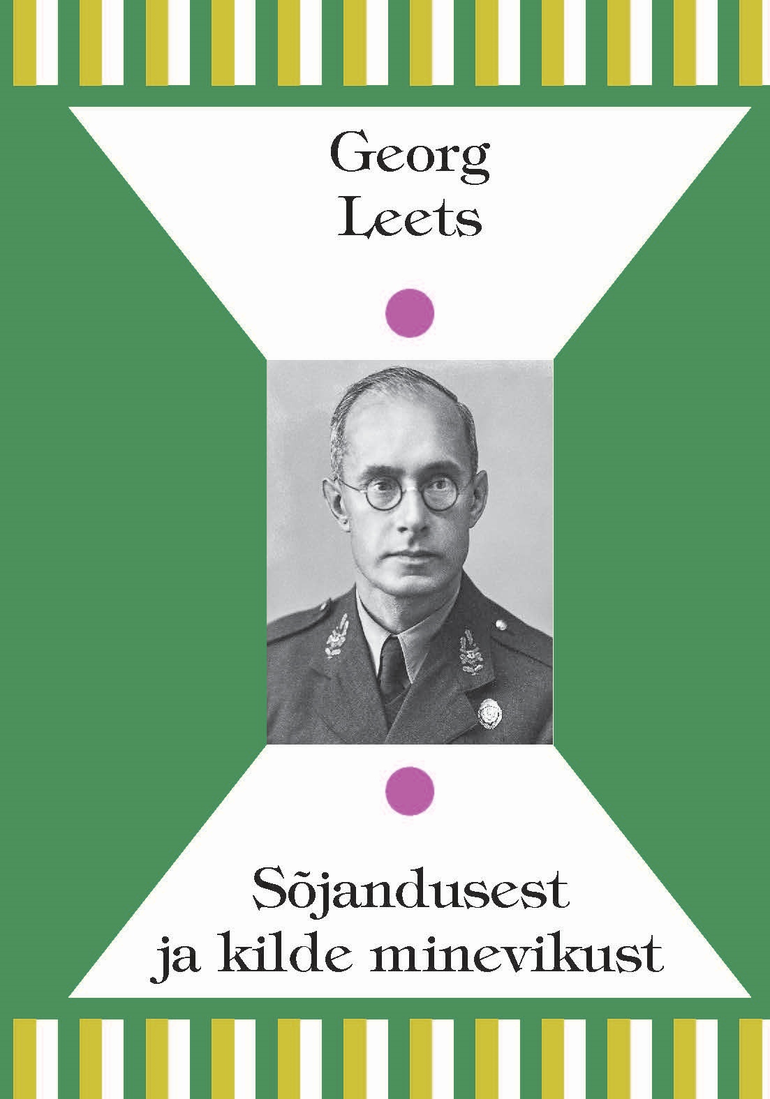 Sõjandusest ja kilde minevikust