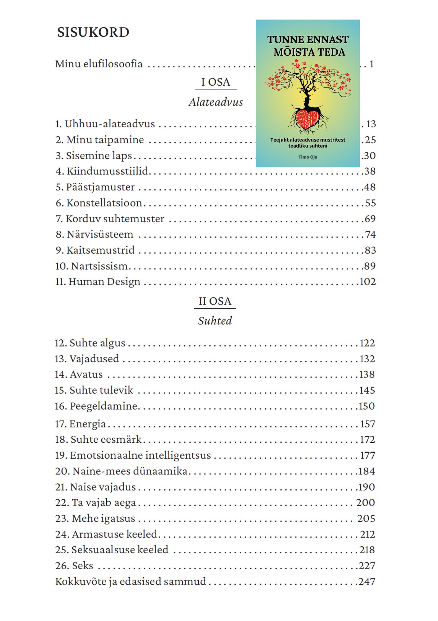 Tunne ennast, mõista teda