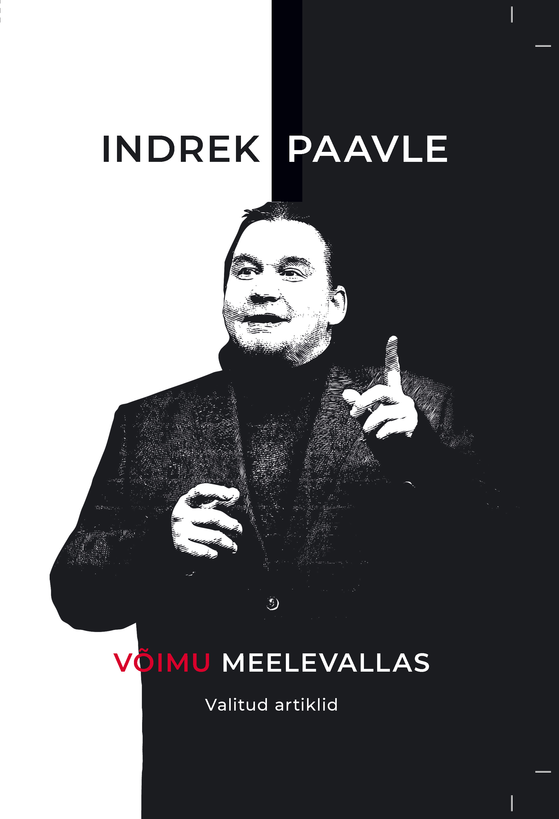 VÕIMU MEELEVALLAS