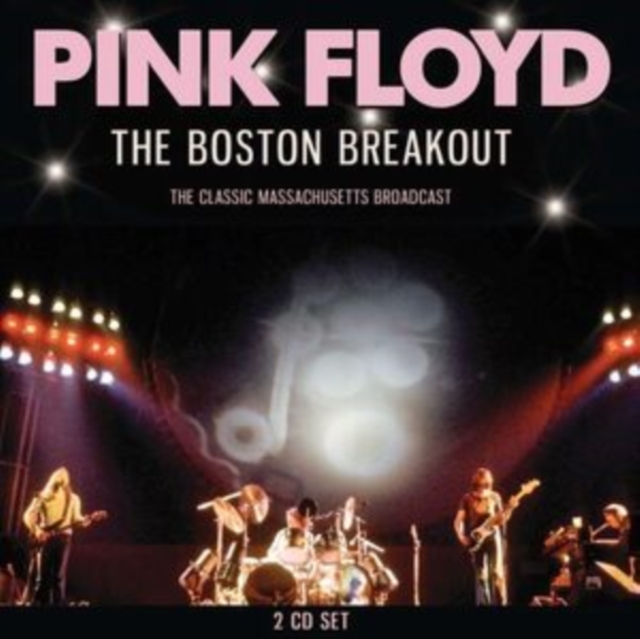 Pink Floyd - The Boston Breakout (2024) CD