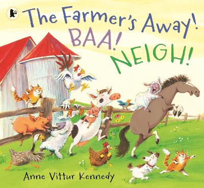 Farmer's Away! Baa! Neigh!