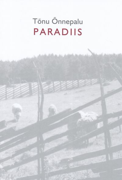 Paradiis - Tõnu Õnnepalu